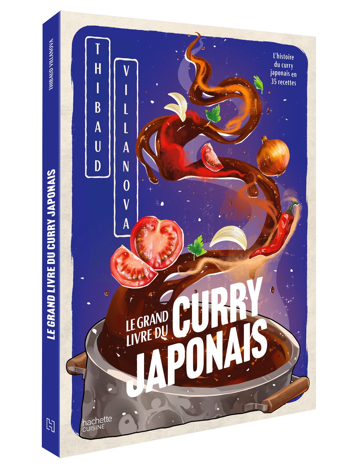 Couverture du Grand Livre du Curry Japonais par Thibaud Villanova — Hachette Pratique